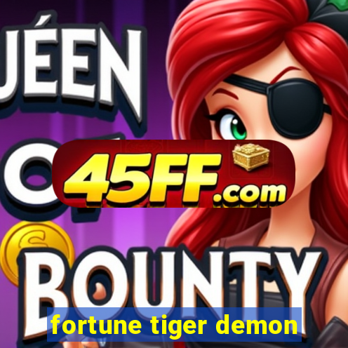 fortune tiger demon